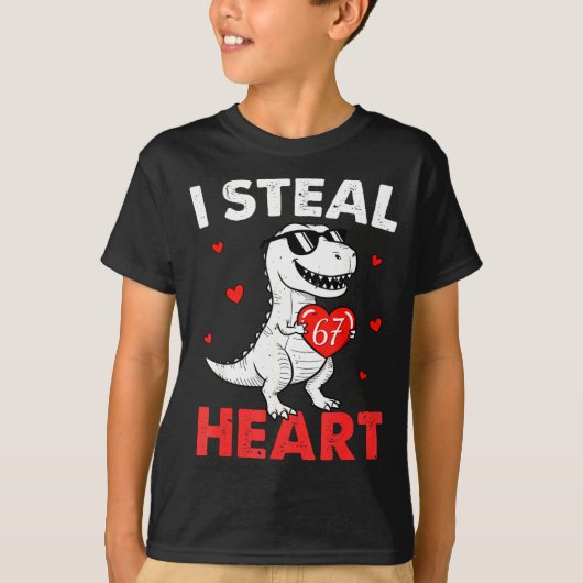 I Steal Hearts 67 Valentines For Boys Girls Kids W Tシャツ (正面)