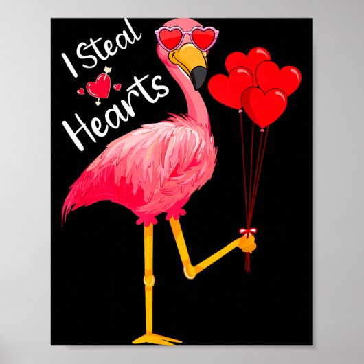 I Steal Hearts Funny Flamingo Lover Valentine's Da ポスター (正面)