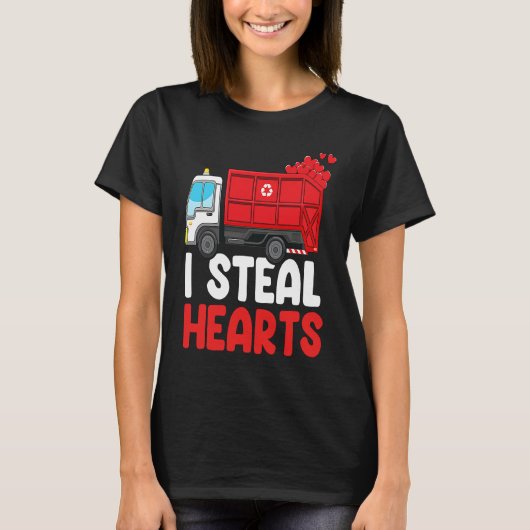 I Steal Hearts Garbage Truck Valentines Day  For F Tシャツ (正面)