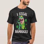 I Steal Shamrocks  st patrick's day Dinosaurs   6 Tシャツ (正面)