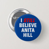 I Still Believe Anita Hill. Button 缶バッジ (正面&裏面)