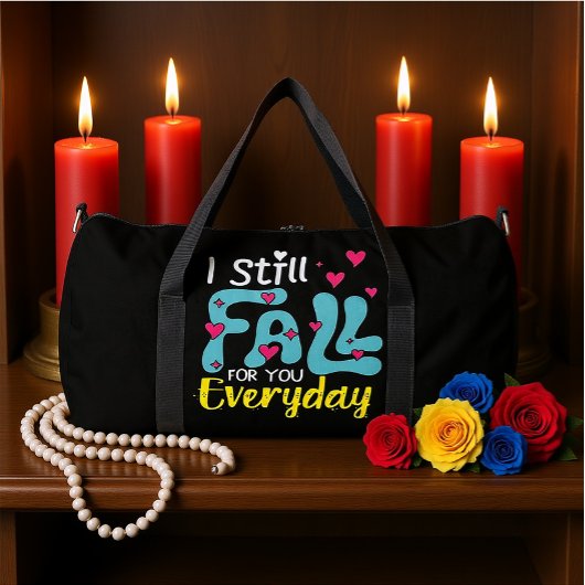I Still Fall For You Everyday ダッフルバッグ