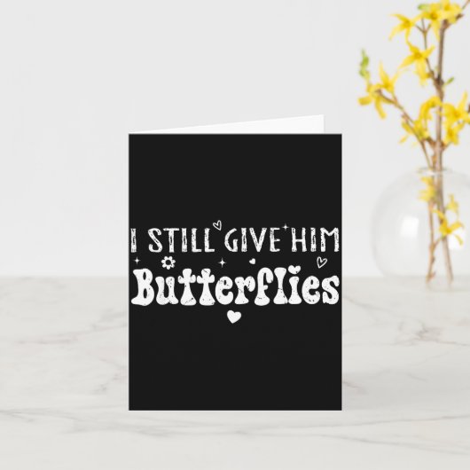 I Still Give Him Butterflies, She Means High Blood カード (黄色い花)