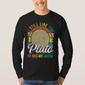 I Still Like You Pluto Retro Style Space Science W Tシャツ (正面)