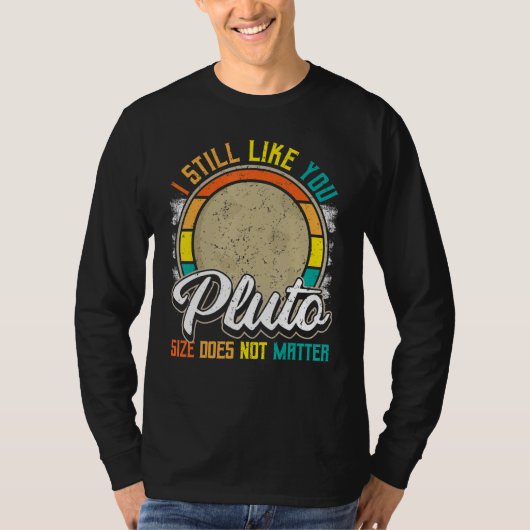 I Still Like You Pluto Retro Style Space Science W Tシャツ (正面)