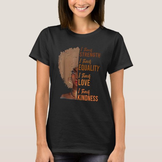 I Strength 教え Equality Black History Month Teac Tシャツ (正面)