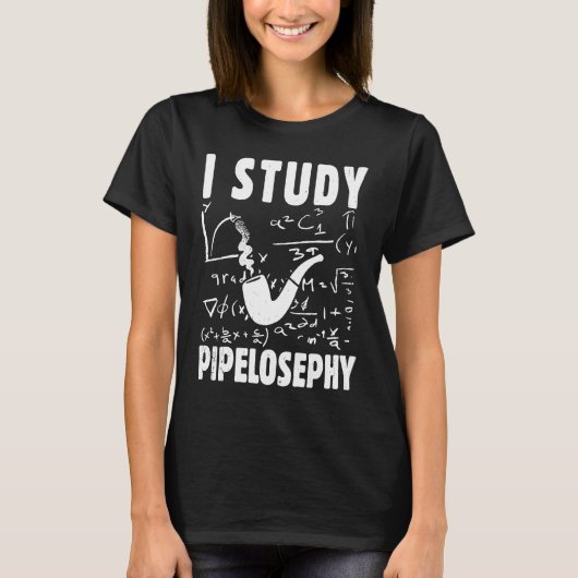 I study pipelosephy Pipe Smoker Funny Tobacco Pipe Tシャツ (正面)