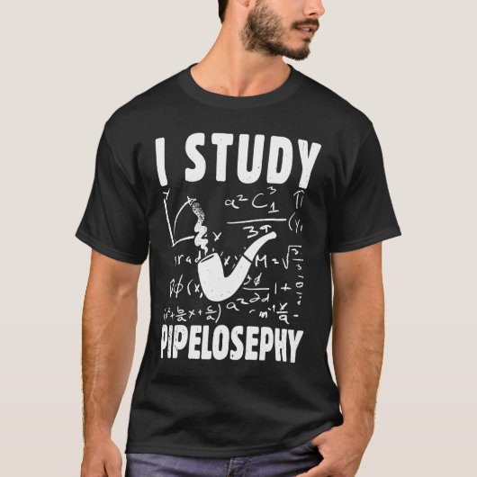 I study pipelosephy Pipe Smoker Funny Tobacco Pipe Tシャツ (正面)