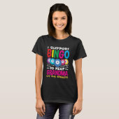 I Support Bingo Grandma Bingo Player Tシャツ (正面フル)