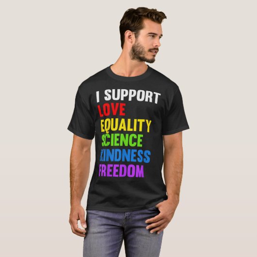 I Support Love Equality Science Human Rights Blm L Tシャツ (正面フル)