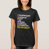I Support Pride and Equality I Lesbian Gay Toleran Tシャツ (正面)