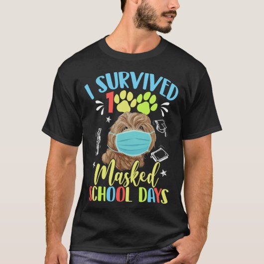 I Survived 100 Days Of Masked School Day Cute Pood Tシャツ (正面)