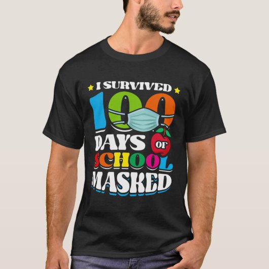 I Survived 100 Days Of School Masked Pupils Home S Tシャツ (正面)