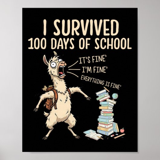 I Survived 100 Days Of School Teacher Funny 100th ポスター (正面)