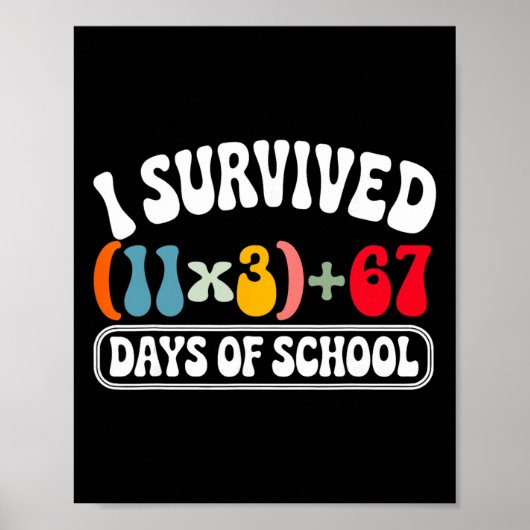 I Survived 100 Days School Groovy Math Equation 10 ポスター (正面)
