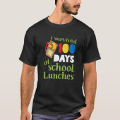 I Survived 100 Days School Lunches Kids   Tシャツ (正面)