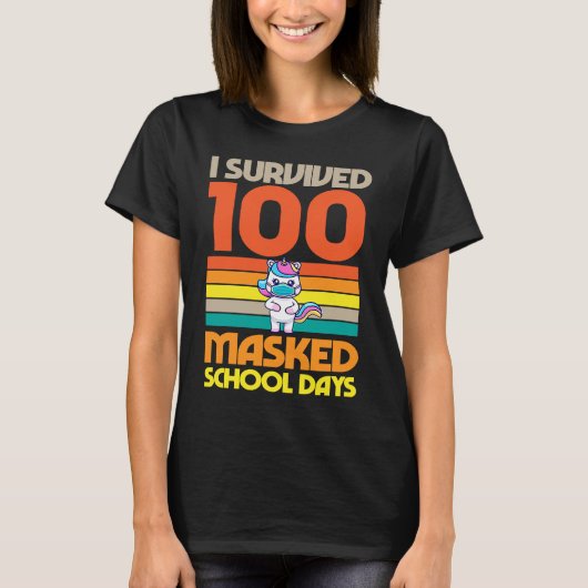 I Survived 100 Masked School Days 100 Days Of Scho Tシャツ (正面)
