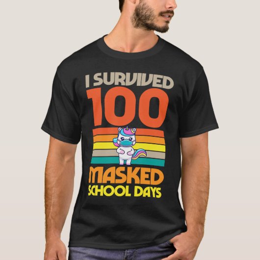 I Survived 100 Masked School Days 100 Days Of Scho Tシャツ (正面)
