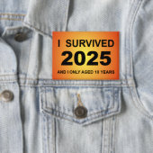 I Survived 2025  缶バッジ (インサイチュ)