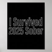 I Survived 2025 Sober Recovery Design  ポスター (正面)