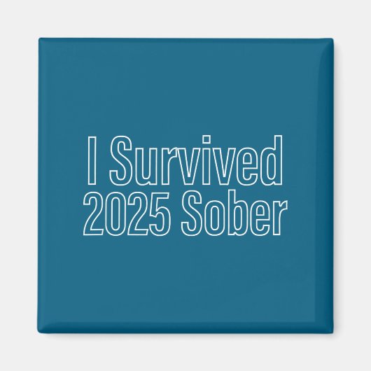 I Survived 2025 Sober Recovery Design  マグネット (正面)