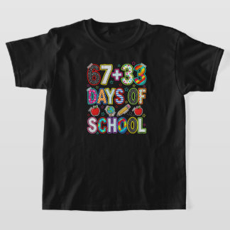 I Survived 67 +33 Days Of School, 100 Days Of  Tシャツ