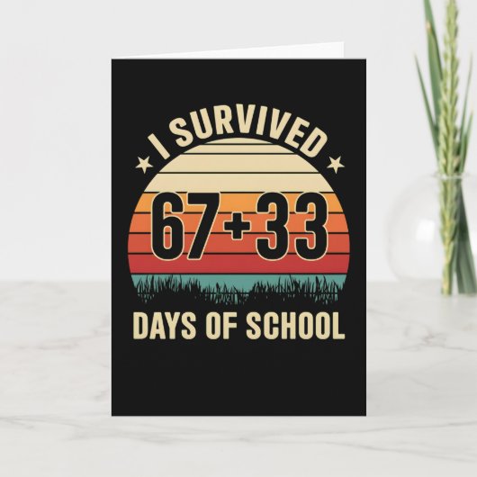 I Survived 67 + 33 Days of School Retro Teacher カード (正面)