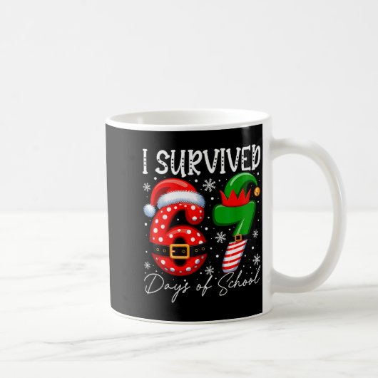 I Survived 67 Day Of School Funny 67 Xmas Santa El コーヒーマグカップ (右)