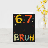 I Survived 67 Days Bruh Funny Six Seven 6 7 Meme G カード (黄色い花)