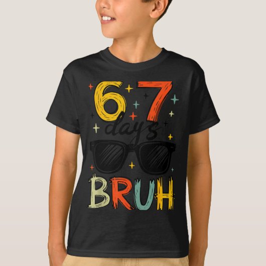 I Survived 67 Days Bruh Funny Six Seven 6 7 Meme G Tシャツ (正面)