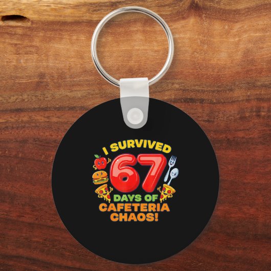 I Survived 67 Days Of Cafeteria Chaos 67 Meme Lunc キーホルダー (正面)