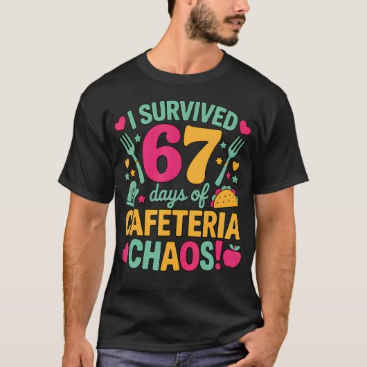 I Survived 67 Days Of Cafeteria Chaos Cute Food Lu Tシャツ (正面)