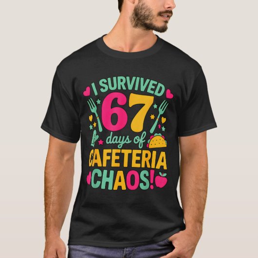 I Survived 67 Days Of Cafeteria Chaos Cute Food Lu Tシャツ (正面)