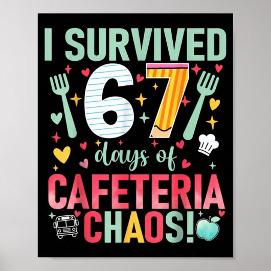I Survived 67 Days Of Cafeteria Chaos Lunch Lady S ポスター (正面)