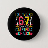 I Survived 67 Days Of Cafeteria Chaos Lunch Lady S 缶バッジ (正面)