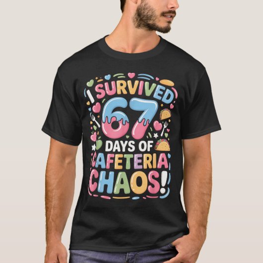 I Survived 67 Days Of Cafeteria Chaos Meme Lunch M Tシャツ (正面)