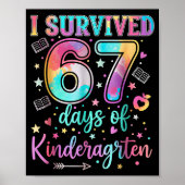 I Survived 67 Days Of Kindergarten Funny Six Seven ポスター (正面)
