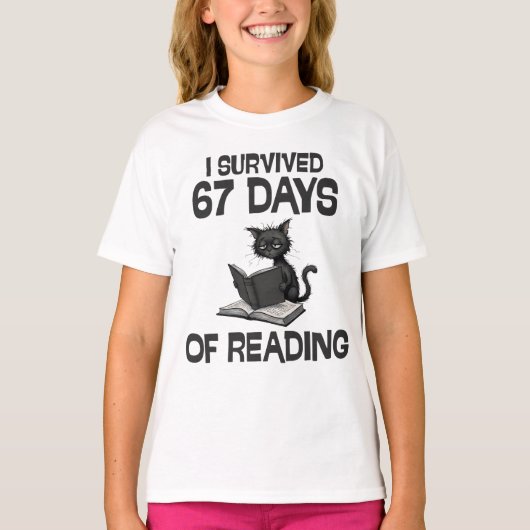 I Survived 67 Days Of Reading, Funny Cat Meme Tシャツ (正面)