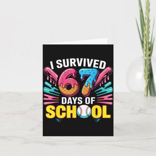 I Survived 67 Days Of School 67 Meme Baseball Ice  カード (正面)