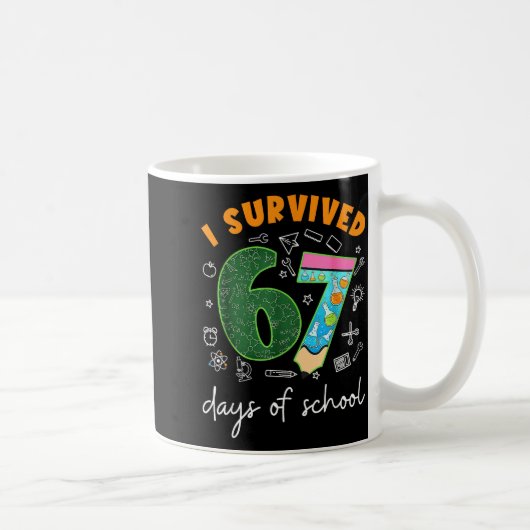I Survived 67 Days Of School 67 Meme Science Teach コーヒーマグカップ (右)