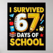 I Survived 67 Days Of School 67 Teacher Student 6  ポスター (正面)