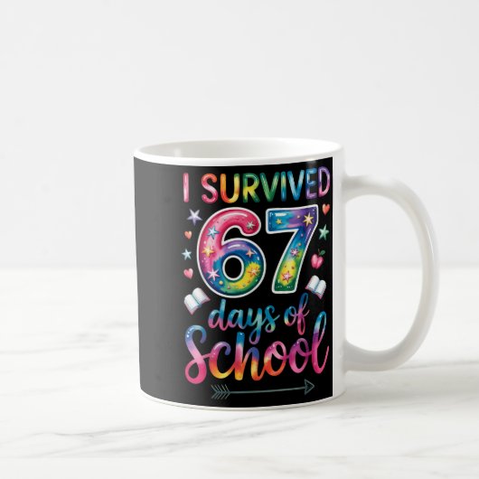I Survived 67 Days Of School 67th Day Of School Si コーヒーマグカップ (右)