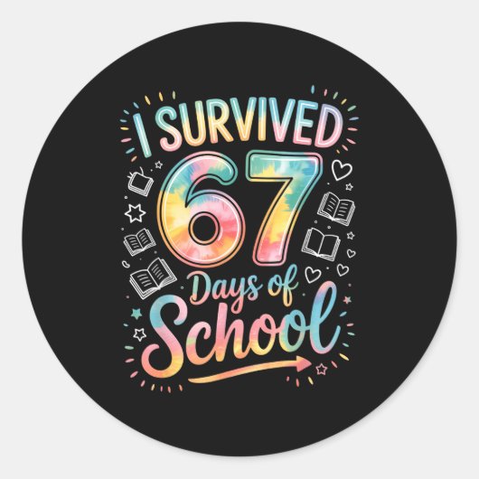 I Survived 67 Days Of School Celebration  ラウンドシール (正面)