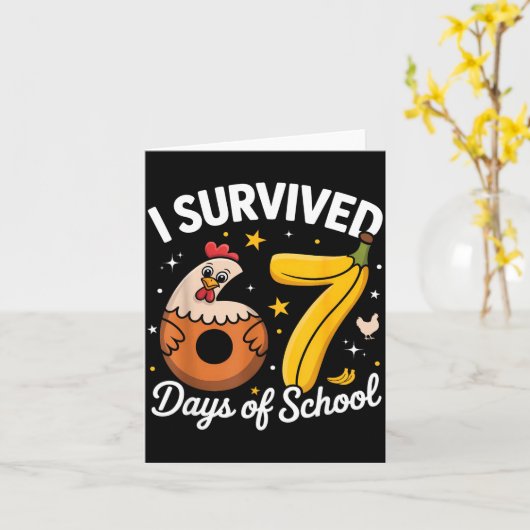 I Survived 67 Days Of School Chicken Banana Kids 6 カード (黄色い花)