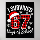 I Survived 67 Days Of School Christmas  ポスター (正面)