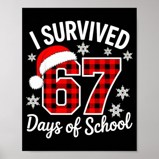 I Survived 67 Days Of School Christmas  ポスター (正面)