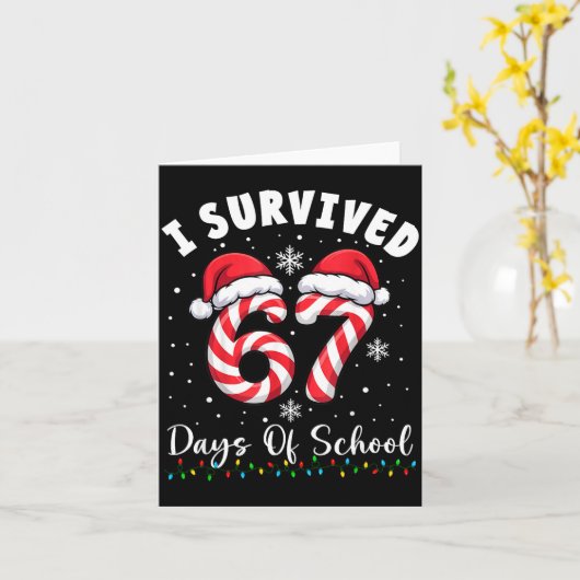 I Survived 67 Days Of School Christmas Candy Cane  カード (黄色い花)
