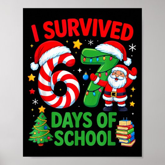 I Survived 67 Days Of School Christmas Candy Cane  ポスター (正面)