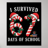 I Survived 67 Days Of School Christmas Candy Cane  ポスター (正面)