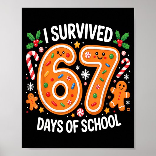 I Survived 67 Days Of School Christmas Candy Cane  ポスター (正面)